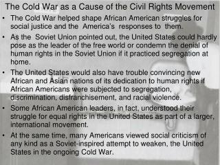 The Cold War as a Cause of the Civil Rights Movement