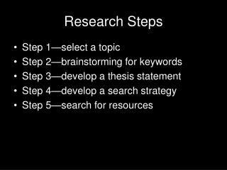 Research Steps