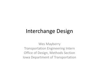 Interchange Design