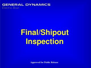 Final/Shipout Inspection