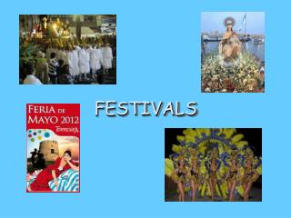 FESTIVALS