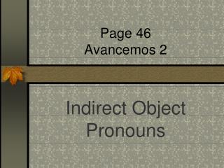 Page 46 Avancemos 2