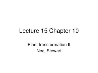 Lecture 15 Chapter 10