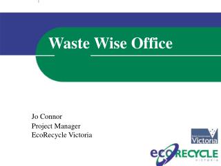 Waste Wise Office