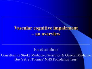 Vascular cognitive impairment – an overview