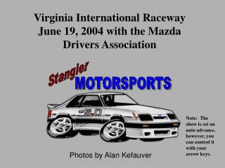 Virginia International Raceway June 19, 2004 with the Mazda Drivers Association