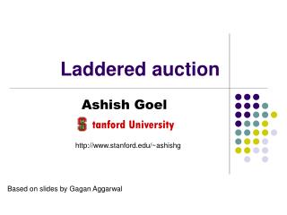 Laddered auction