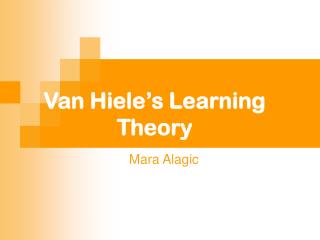Van Hiele’s Learning Theory