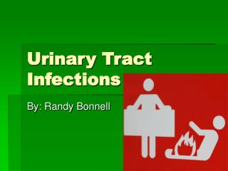 Urinary Tract Infections