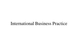 International Business Practice