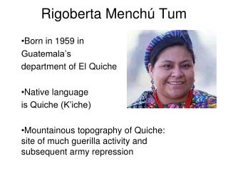 Rigoberta Mench ú Tum