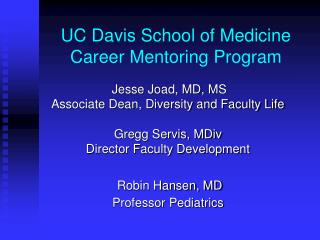 UC Davis School of Medicine Career Mentoring Program
