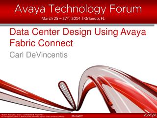 Data Center Design Using Avaya Fabric Connect