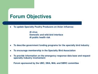 Forum Objectives