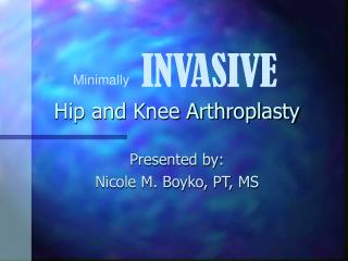 Hip and Knee Arthroplasty