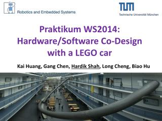 Praktikum WS2014 : Hardware/Software Co-Design with a LEGO car