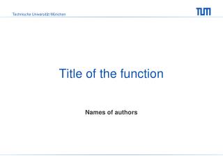 Title of the function