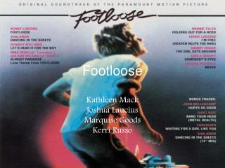 Footloose