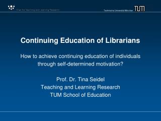 Continuing Education of Librarians