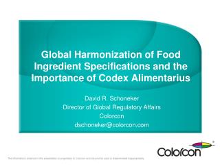 Global Harmonization of Food Ingredient Specifications and the Importance of Codex Alimentarius