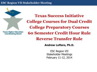 Texas Success Initiative College Courses for Dual Credit College Preparatory Courses