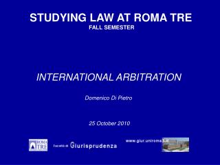 INTERNATIONAL ARBITRATION Domenico Di Pietro