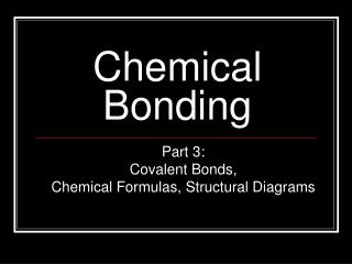 Chemical Bonding