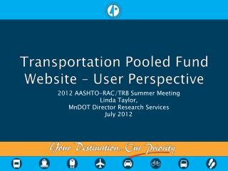 Transportation Pooled Fund Website – User Perspective