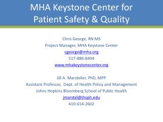 MHA Keystone Center for Patient Safety &amp; Quality
