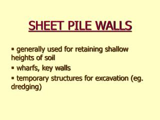 SHEET PILE WALLS