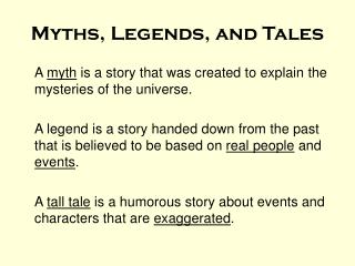 Myths, Legends, and Tales