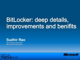 BitLocker: deep details, improvements and benifits