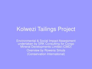 Kolwezi Tailings Project