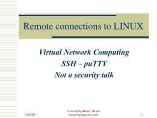 Remote connections to LINUX