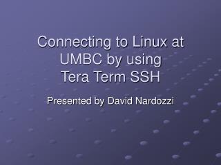 Connecting to Linux at UMBC by using Tera Term SSH
