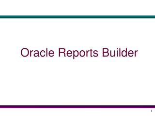 Oracle Reports Builder