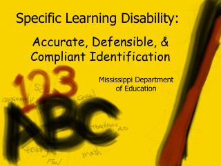 Specific Learning Disability: