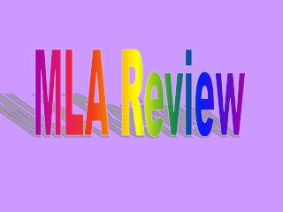 MLA Review