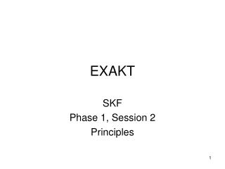 EXAKT