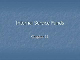 Internal Service Funds