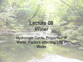 Lecture 08 Water