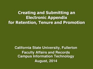 Creating and Submitting an Electronic Appendix for Retention, Tenure and Promotion