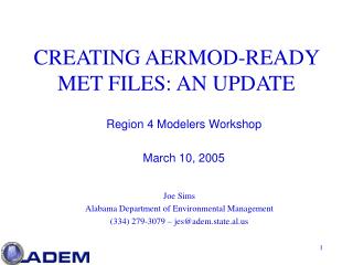 CREATING AERMOD-READY MET FILES: AN UPDATE