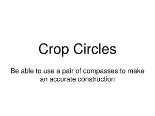 Crop Circles