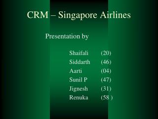 CRM – Singapore Airlines