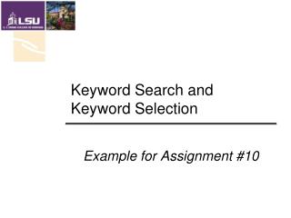 Keyword Search and Keyword Selection