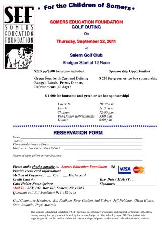 SOMERS EDUCATION FOUNDATION GOLF OUTING On Thursday, September 22, 2011 at Salem Golf Club