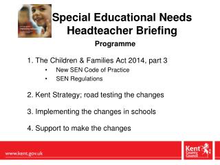 Special Educational Needs Headteacher Briefing