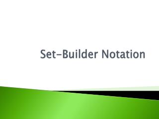 Set-Builder Notation