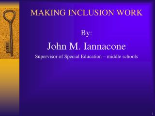 MAKING INCLUSION WORK